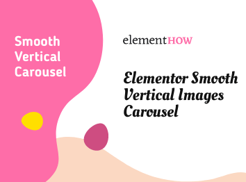 Elementor Vertical & Smooth Image Carousel
