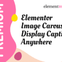 Elementor Image Carousel Display The Caption Anywhere Tutorial